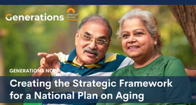 ASA Generations Now: Creating the Strategic Framework for a National Plan on Aging